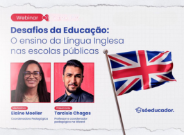 Desafios da Educação: O ensino da Língua Inglesa nas escolas públicas